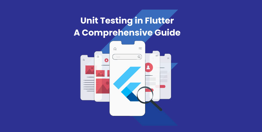 Unit Testing in Flutter A Comprehensive Guide