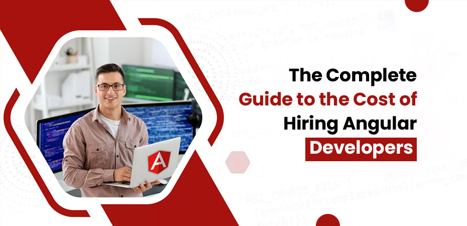 Cost of Hiring Angular Developers