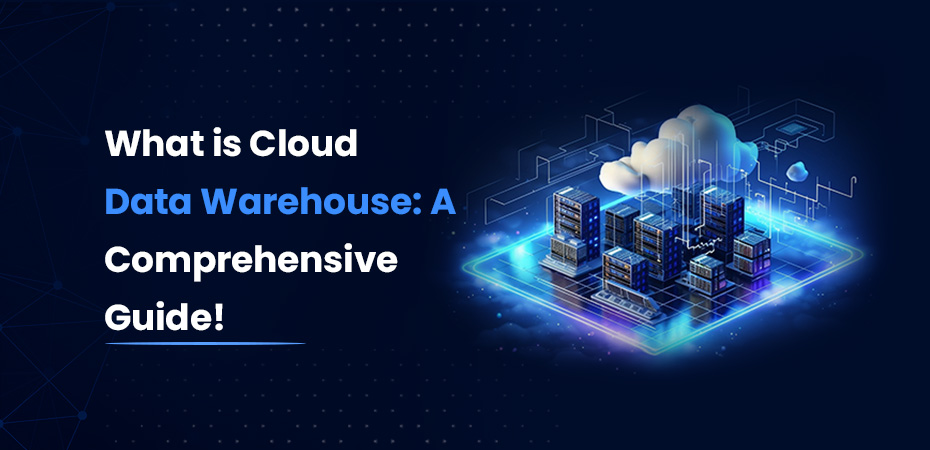 Cloud Data Warehouse