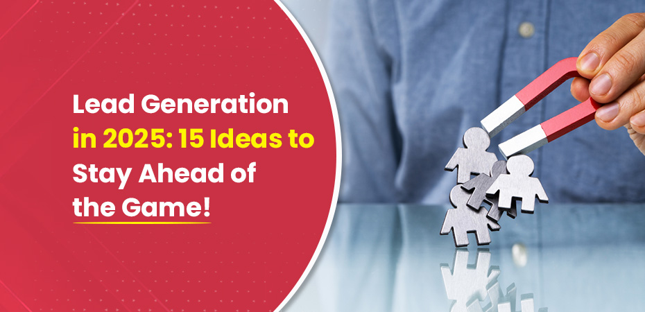 Lead Generation Ideas