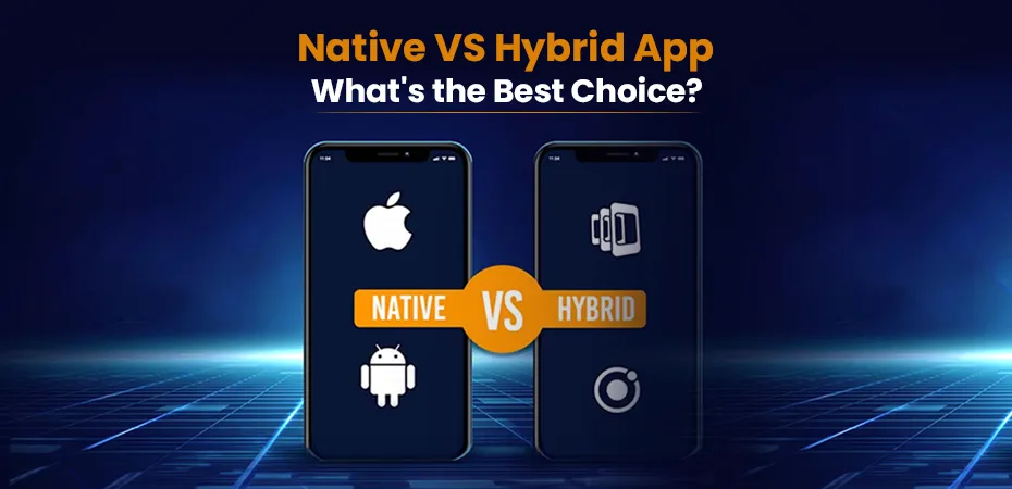 Native vs hybrid app